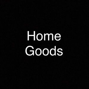 Home goods